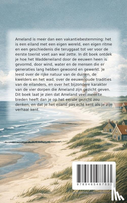 B.V., Andries - Alles over Ameland