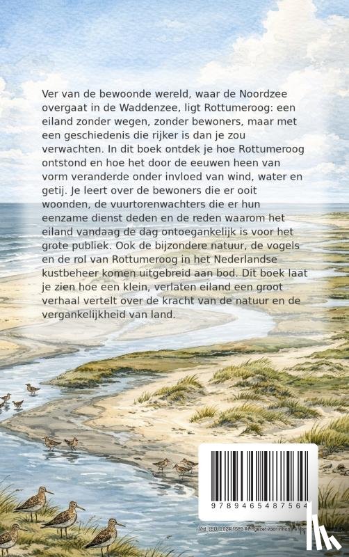 B.V., Andries - Alles over Rottumeroog