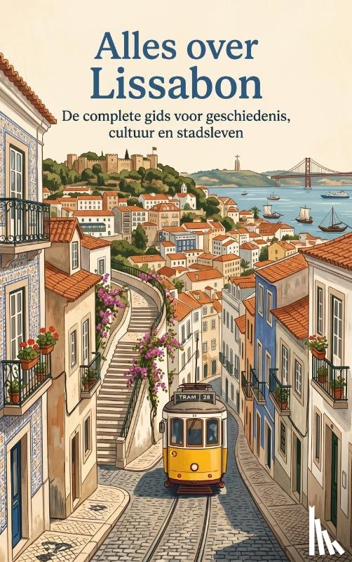B.V., Andries - Alles over Lissabon