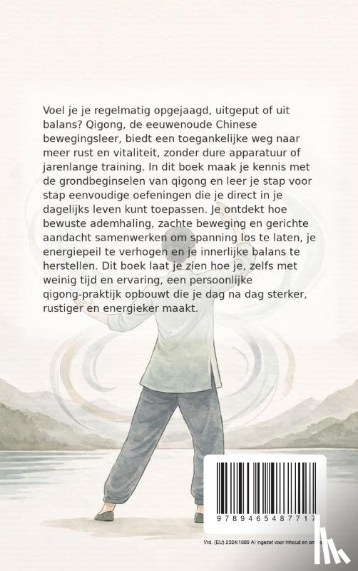 B.V., Andries - Starten met Qigong