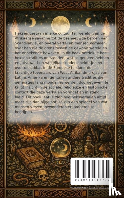 B.V., Andries - Alles over Heksenverhalen Wereldwijd