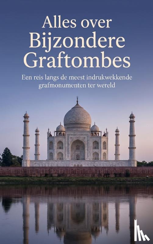 B.V., Andries - Alles over Bijzondere Graftombes