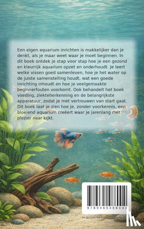 B.V., Andries - Alles over Aquariumvissen voor Beginners