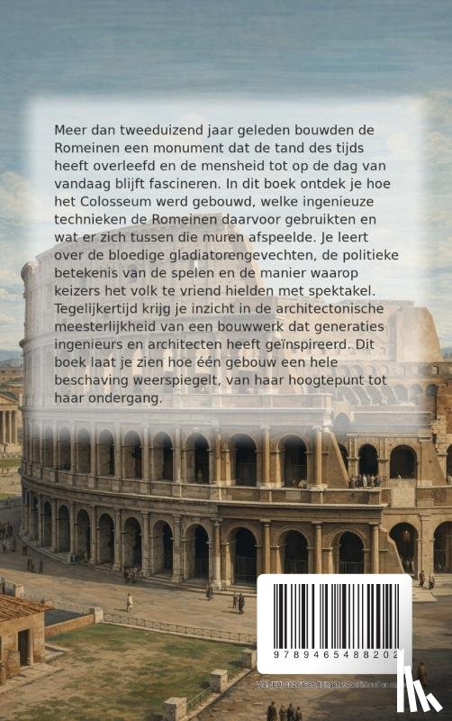 B.V., Andries - De Colosseum Uitgelegd
