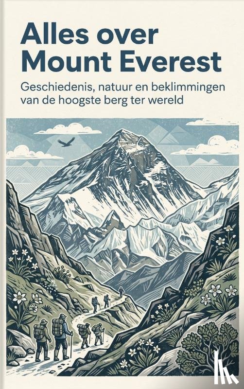 B.V., Andries - Alles over Mount Everest