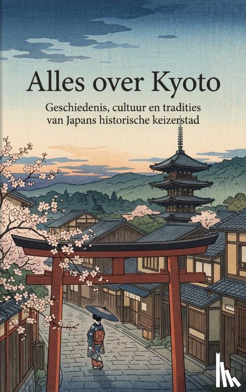 B.V., Andries - Alles over Kyoto