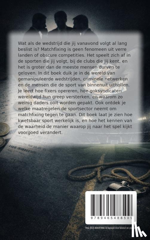 B.V., Andries - Matchfixing Ontmaskerd