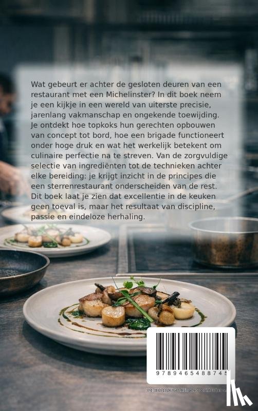 B.V., Andries - In de Keuken van een Sterrenrestaurant