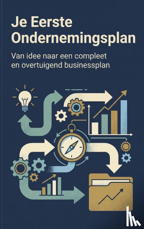 B.V., Andries - Je Eerste Ondernemingsplan