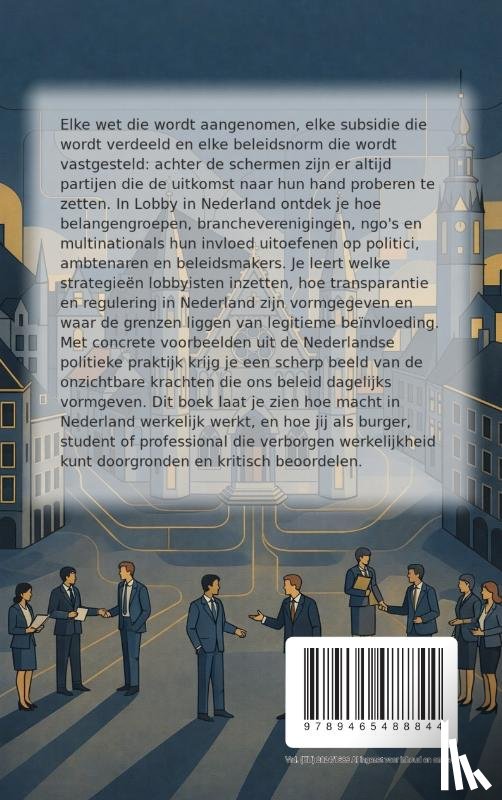 B.V., Andries - Lobby in Nederland