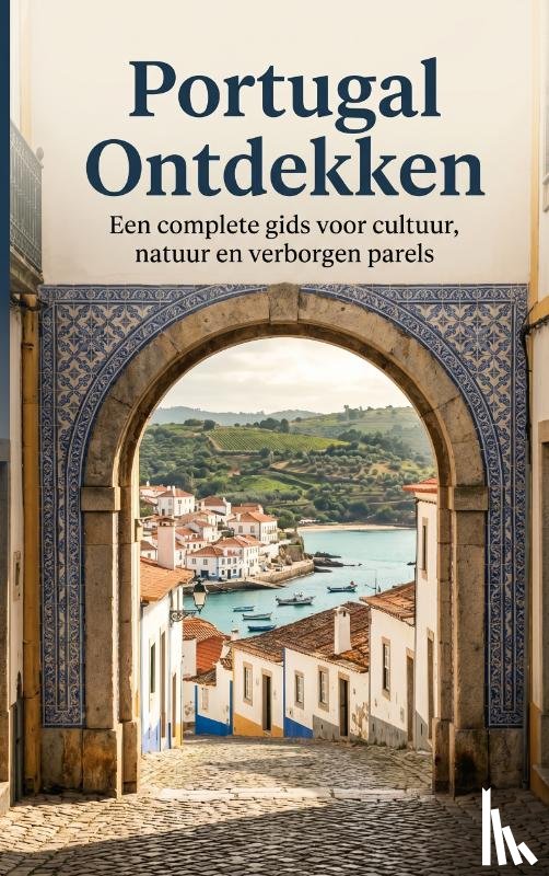 B.V., Andries - Portugal Ontdekken