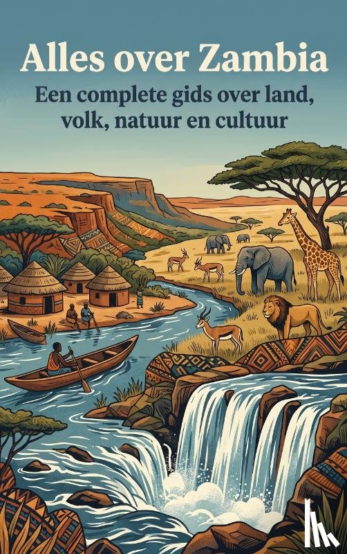 B.V., Andries - Alles over Zambia