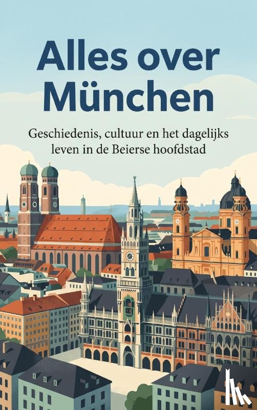 B.V., Andries - Alles over München