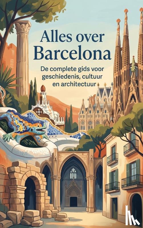 B.V., Andries - Alles over Barcelona