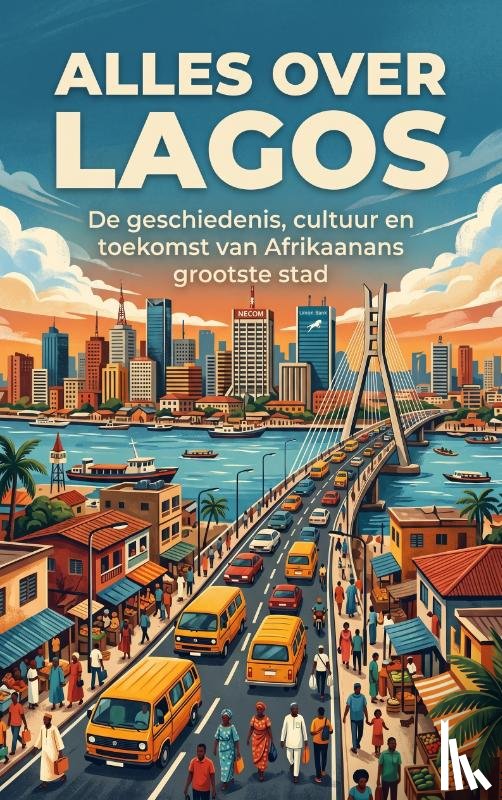  - Alles over Lagos