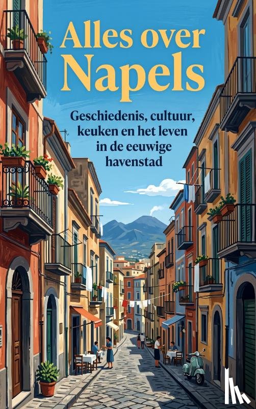  - Alles over Napels