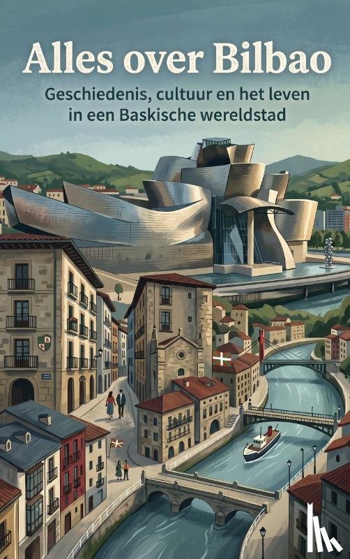  - Alles over Bilbao