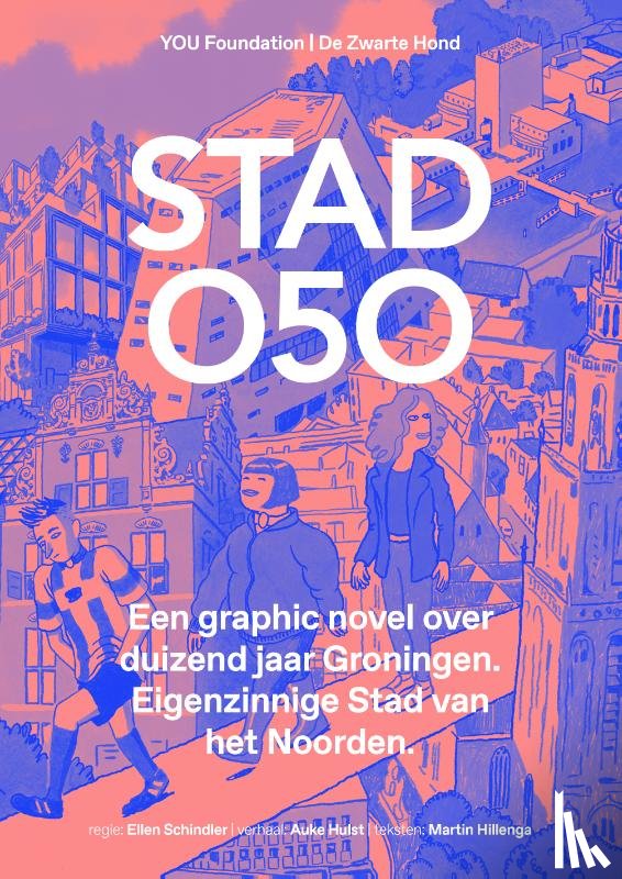 Hulst, Auke, Hillenga, Martin - Stad O5O