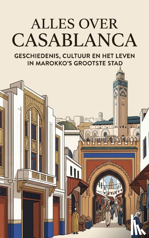 B.V., Andries - Alles over Casablanca