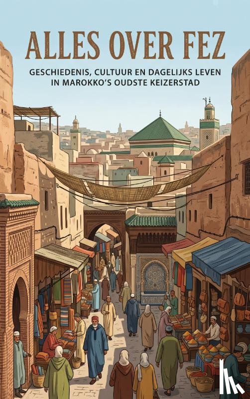 B.V., Andries - Alles over Fez