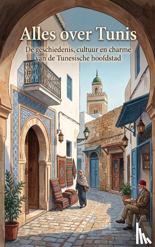 B.V., Andries - Alles over Tunis