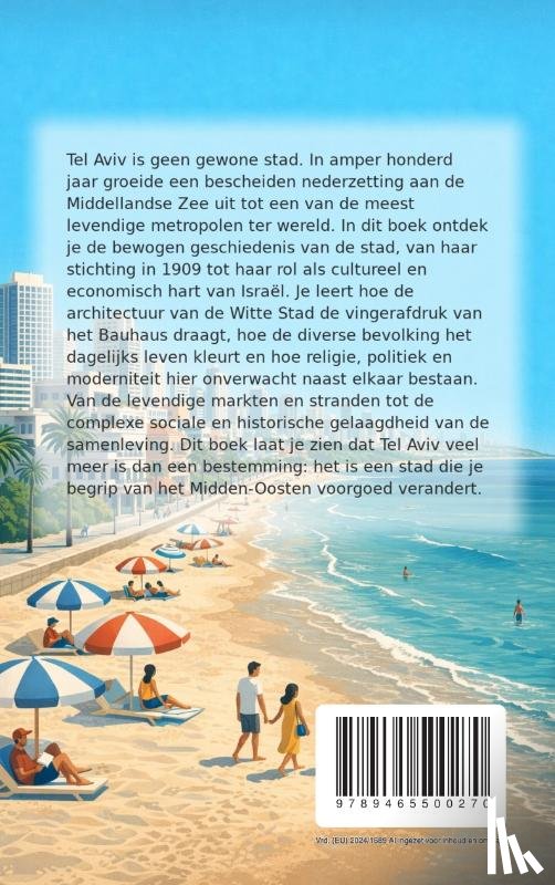 B.V., Andries - Alles over Tel Aviv
