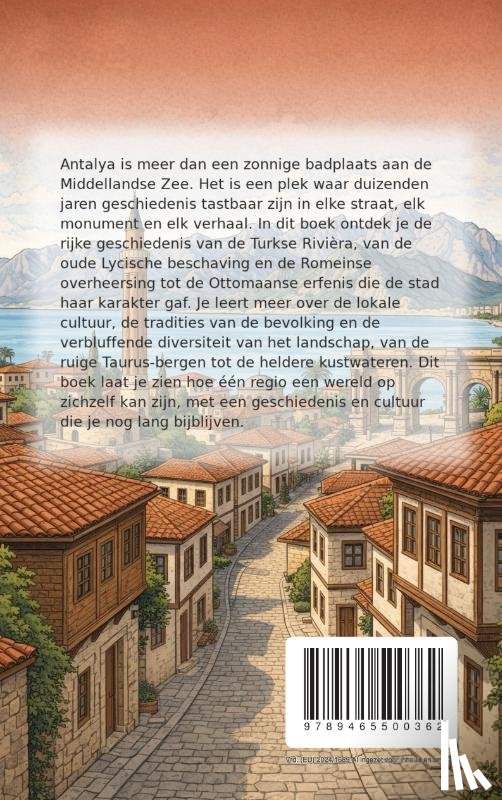 B.V., Andries - Alles over Antalya