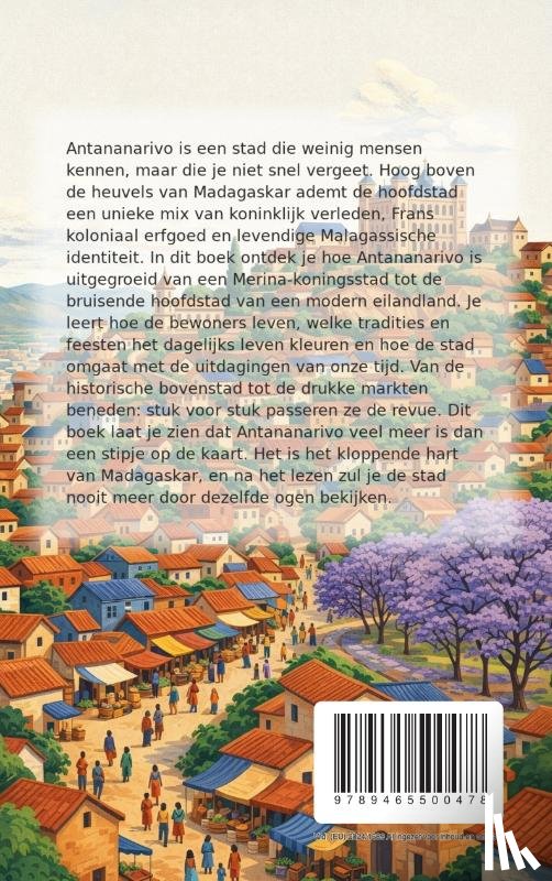 B.V., Andries - Alles over Antananarivo