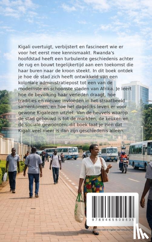 B.V., Andries - Alles over Kigali