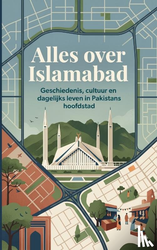B.V., Andries - Alles over Islamabad