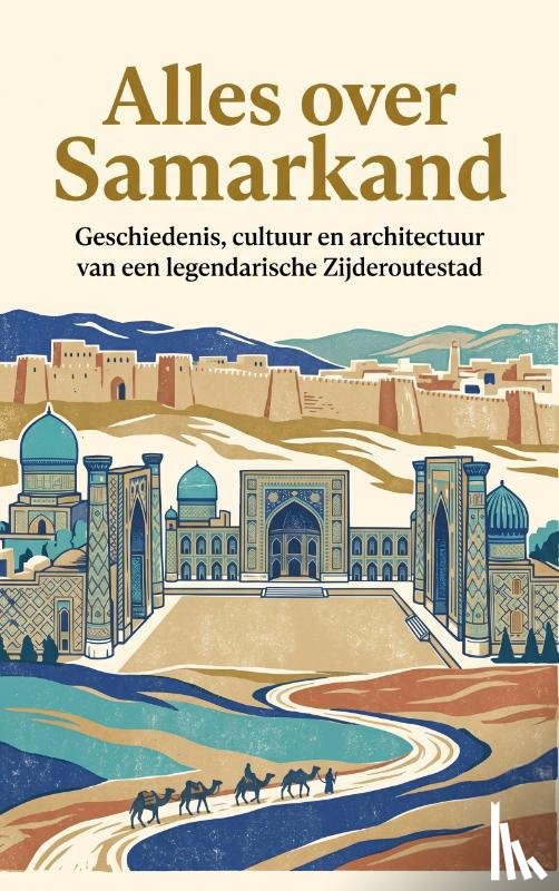 B.V., Andries - Alles over Samarkand