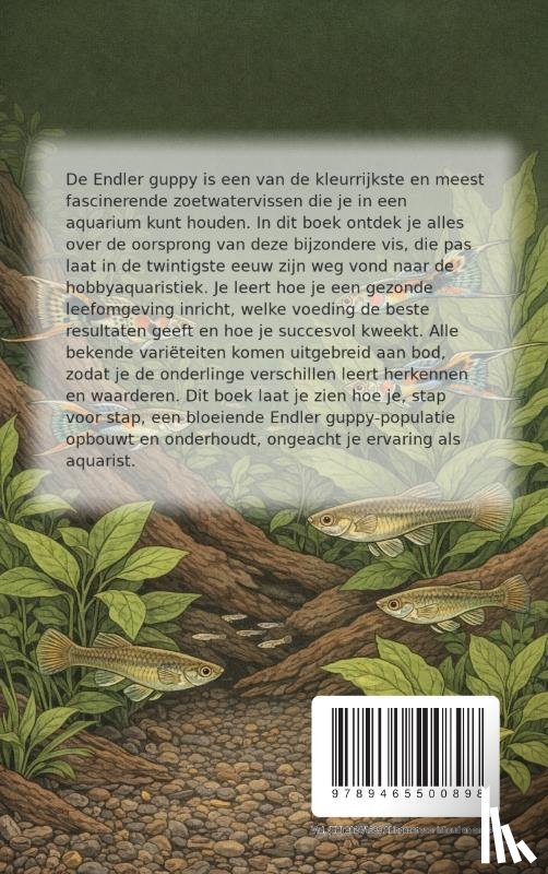 B.V., Andries - Alles over de Endler Guppy