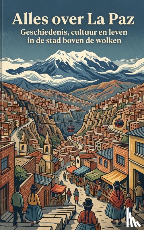 B.V., Andries - Alles over La Paz