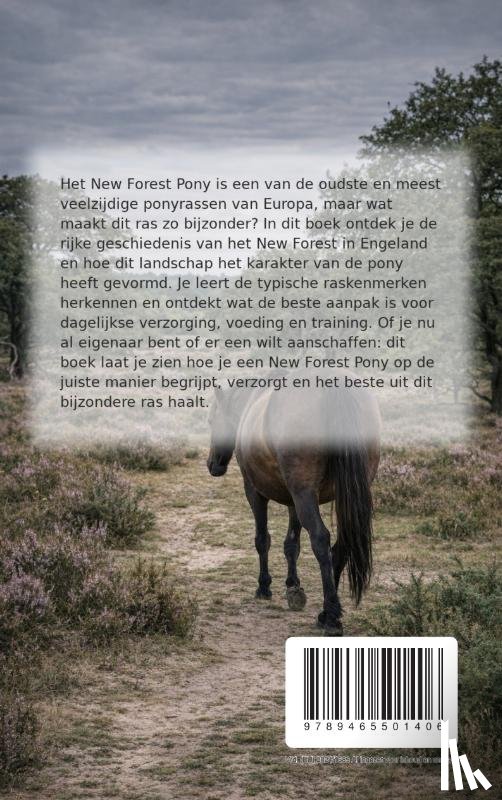 B.V., Andries - Alles over het New Forest Pony