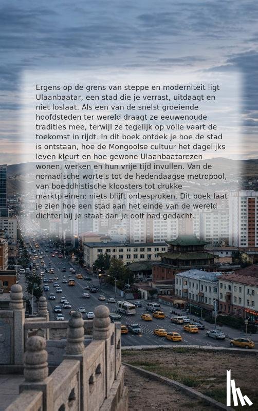 B.V., Andries - Alles over Ulaanbaatar