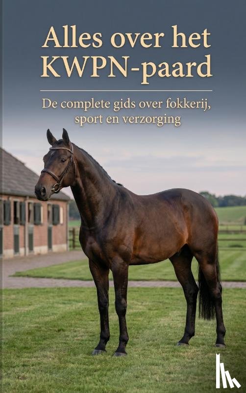 B.V., Andries - Alles over het KWPN-paard