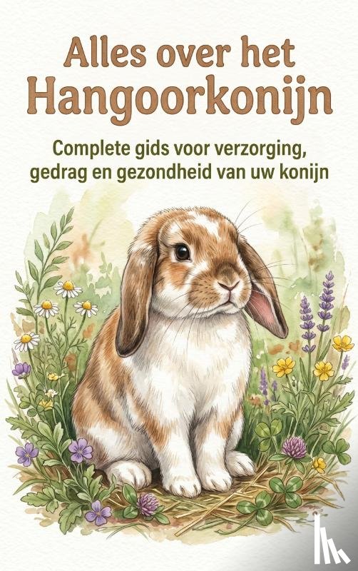 B.V., Andries - Alles over het Hangoorkonijn