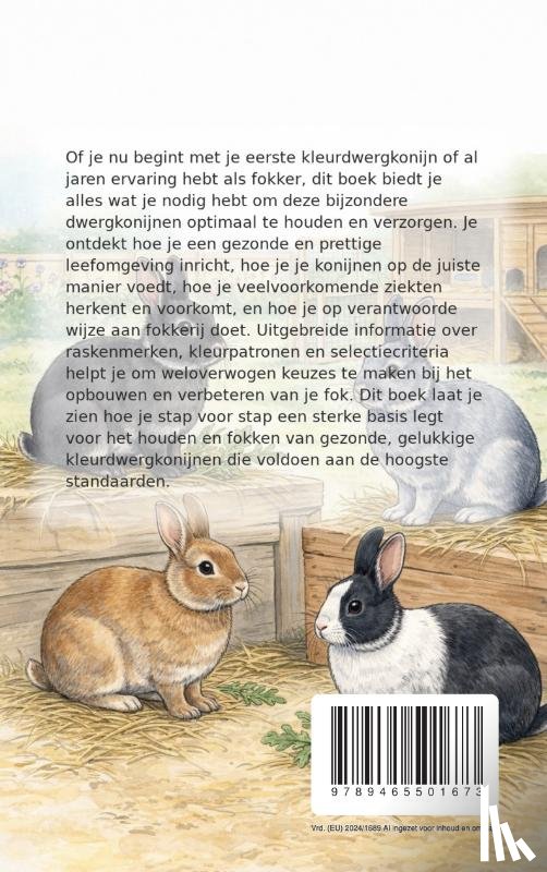 B.V., Andries - Alles over het Kleurdwergkonijn