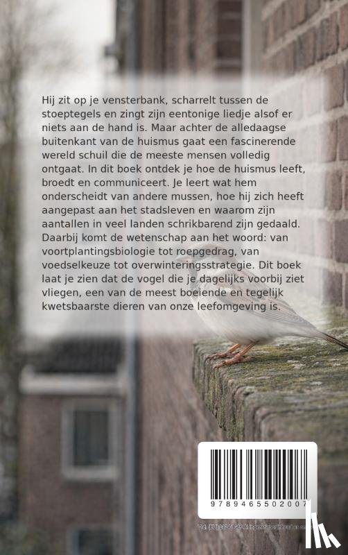 B.V., Andries - Alles over de Huismus