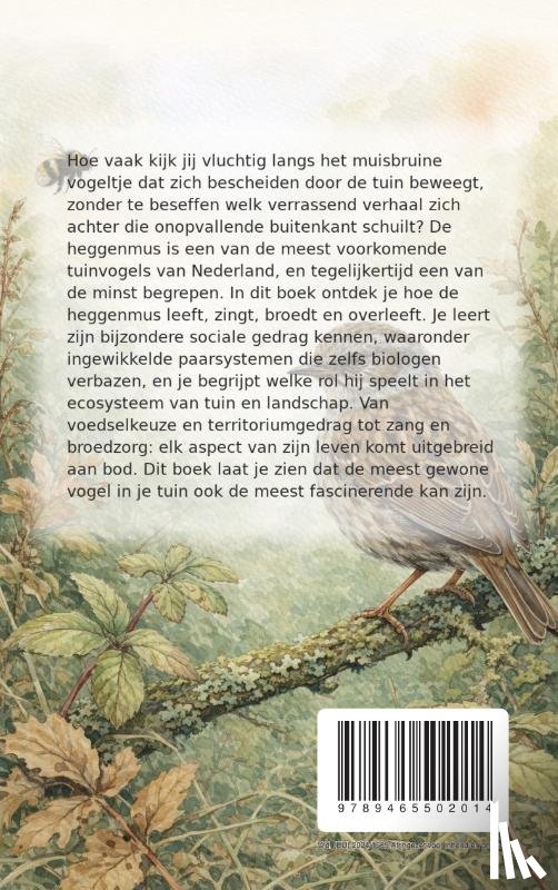 B.V., Andries - Alles over de Heggenmus