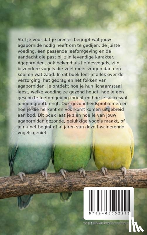 B.V., Andries - Alles over de Agaporniden