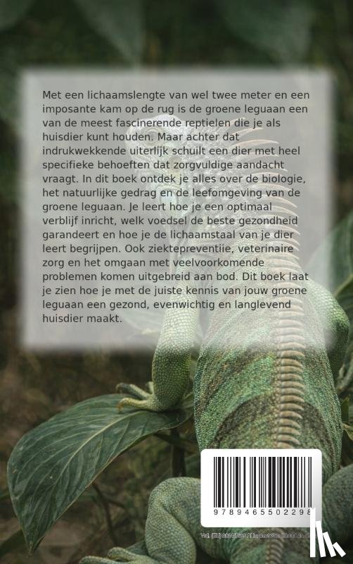 B.V., Andries - Alles over de Groene Leguaan