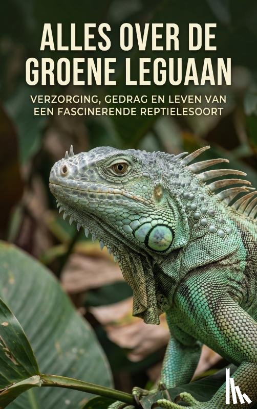 B.V., Andries - Alles over de Groene Leguaan