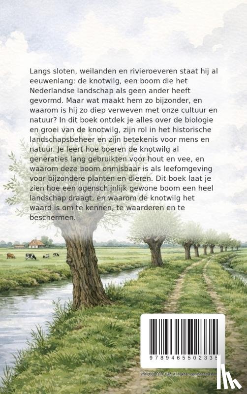  - Alles over de Knotwilg