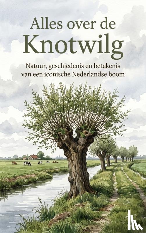  - Alles over de Knotwilg
