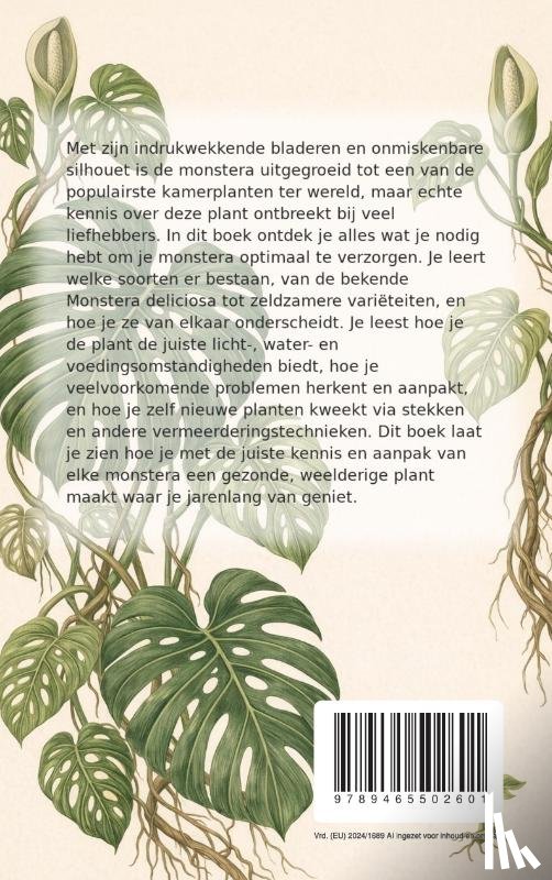 B.V., Andries - Alles over de Monstera
