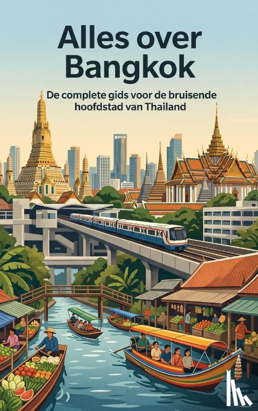 B.V., Andries - Alles over Bangkok