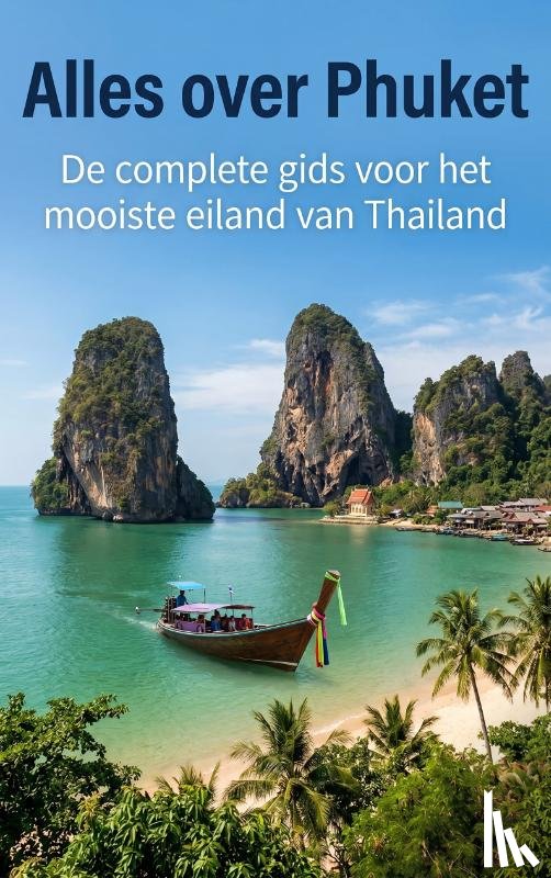 B.V., Andries - Alles over Phuket