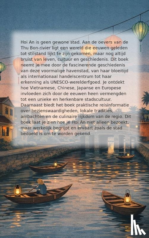 B.V., Andries - Alles over Hoi An