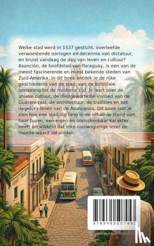 B.V., Andries - Alles over Asunción